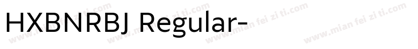HXBNRBJ Regular字体转换